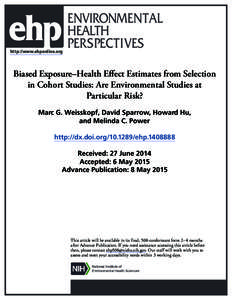 Biased Exposure–Health Effect Estimates from Selection in Cohort Studies: Are Environmental Studies at Particular Risk?