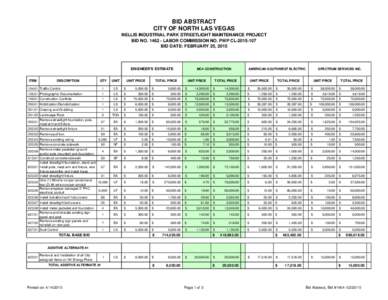 BID ABSTRACT CITY OF NORTH LAS VEGAS NELLIS INDUSTRIAL PARK STREETLIGHT MAINTENANCE PROJECT BID NOLABOR COMMISSION NO. PWP CLBID DATE: FEBRUARY 25, 2015