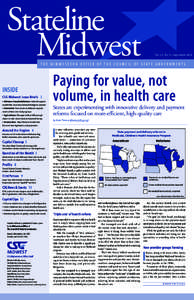 Stateline Midwest Vo l. 2 3 , No. 9 • S e p te mbe r[removed]THE MIDWESTERN OFFICE OF THE COUNCIL OF STATE GOVERNMENTS