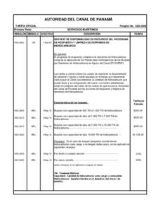 AUTORIDAD DEL CANAL DE PANAMÁ TARIFA OFICIAL Primera Parte RENGLÓN SÍMBOLO