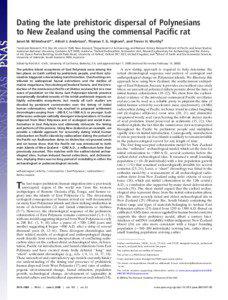 Dating the late prehistoric dispersal of Polynesians to New Zealand using the commensal Pacific rat Janet M. Wilmshurst*†, Atholl J. Anderson‡, Thomas F. G. Higham§, and Trevor H. Worthy¶