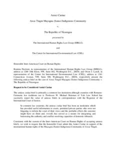 Amici Curiae Awas Tingni Mayagna (Sumo) Indigenous Community v. The Republic of Nicaragua presented by The International Human Rights Law Group (IHRLG)