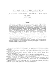 Short PCPs Verifiable in Polylogarithmic Time∗ Eli Ben-Sasson †  Oded Goldreich