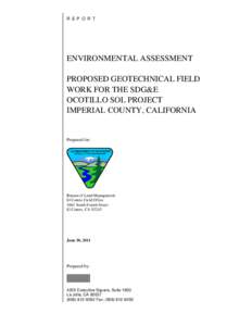 Environmental Assessment & Proposed Geotechnical Field Work for SDG&E Ocotillo Sol Project