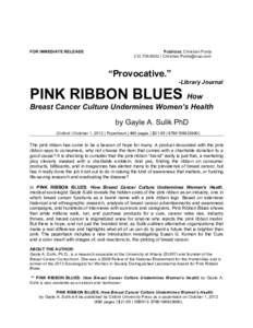 Breast cancer / Pink ribbon / Susan G. Komen for the Cure / Pink / Pink Ribbons /  Inc. / Breast Cancer Action