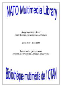 M  ACQUISITIONS LIST (NEW BOOKS AND JOURNAL ARTICLES)  JUNE 2010 – JUIN 2010