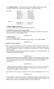 The Regular Meeting, of the Town Board of Herkimer was held on Monday, June 20, 2016, at 6:00PM, at the Herkimer Town Hall, 114 N. Prospect St., Herkimer, NYPresent: