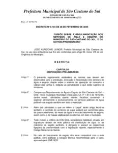 Prefeitura Municipal de São Caetano do Sul ESTADO DE SÃO PAULO DEPARTAMENTO DE ADMINISTRAÇÃO Proc. nº [removed]DECRETO Nº 9.104 DE 28 DE FEVEREIRO DE 2005
