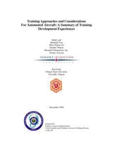 Training Approaches and Considerations For Automated Aircraft: A Summary of Training Development Experiences Beth Lyall Rebekah Vint