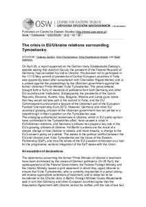 Published on Centre for Eastern Studies (http://www.osw.waw.pl) Home > Publications > EASTWEEK > 2012 > 05 > 09 > The crisis in EU/Ukraine relations surrounding Tymoshenko[removed] | Tadeusz Iwański, Artur Ciechanowic