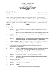 TONOPAH TOWN BOARD MEETING AGENDA DECEMBER 23, 2009 TONOPAH CONVENTION CENTER 301 Brougher, Tonopah, NV[removed]:00 p.m.