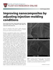 speproImproving nanocomposites by adjusting injection-molding conditions M´arcio Antˆonio Fiori, Renato Adriano Damiani, Jair Fiori Junior,