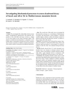 Annals of Forest Science[removed]:101–111 DOI[removed]s13595[removed]ORIGINAL PAPER  Investigating biochemical processes to assess deadwood decay