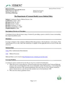 Agency of Human Services  State of Vermont Department of Vermont Health Access 312 Hurricane Lane, Suite 201 Williston, VT[removed]