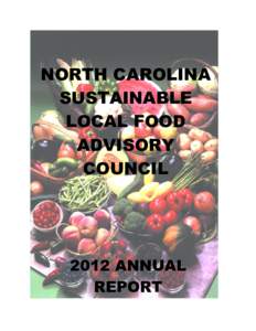 NORTH CAROLINA SUSTAINABLE LOCAL FOOD ADVISORY COUNCIL