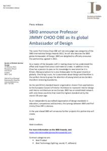 April 2012 For immediate release Press release  SBID announce Professor