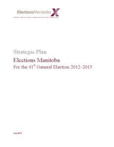 Gary Doer / New Democratic Party of Manitoba candidates /  1995 Manitoba provincial election / Elections in Canada / Manitoba / Politics of Canada