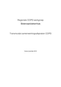 Handreiking voor regionale werkgroepen TOOLSS Amsterdam ter voorbereiding op contractering COPD-zorg met DBC-structuur