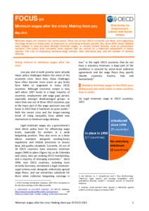 FOCUS on Minimum wages after the crisis: Making them pay May 2015 Directorate for Employment,