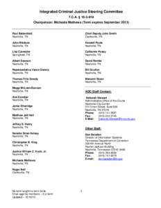 Integrated Criminal Justice Steering Committee T.C.A. § [removed]Chairperson: Michaela Mathews (Term expires September[removed]Paul Battenfield Nashville, TN