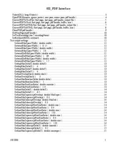 SII_PDF Interface UnlockDLL( long lUnlock ) ...................................................................................................................... 3 OpenPDF(filename, ignore protect, user pass, owner pass