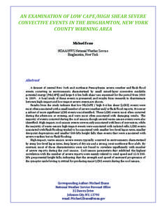 AN EXAMINATION OF LOW CAPE/HIGH SHEAR SEVERE CONVECTIVE EVENTS IN THE BINGHAMTON, NEW YORK COUNTY WARNING AREA Michael Evans NOAA/NWS National Weather Service Binghamton, New York