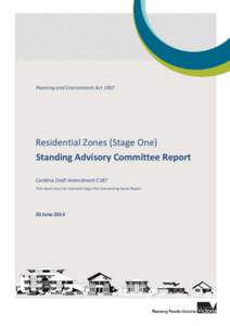 Planning and Environment Act[removed]Residential Zones (Stage One) Standing Advisory Committee Report Cardinia Draft Amendment C187 This report must be read with Stage One Overarching Issues Report