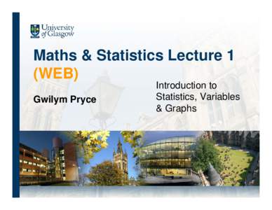 Microsoft PowerPoint - Maths and Stats Induction Lectures.ppt