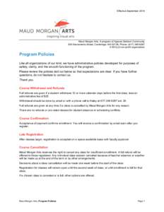 Effective SeptemberMaud Morgan Arts, A program of Agassiz Baldwin Community 20A Sacramento Street, Cambridge, MA 02138, Phone: (A 501(c)3 non-profit organization