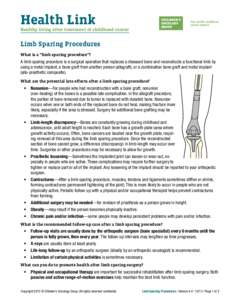 Health Link Healthy living after treatment of childhood cancer Limb Sparing Procedures What is a “limb sparing procedure”?