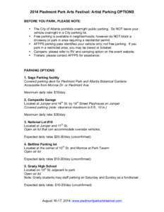 2014 Piedmont Park Arts Festival: Artist Parking OPTIONS BEFORE YOU PARK, PLEASE NOTE: • • • •