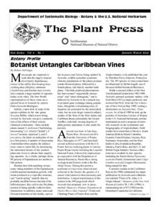 Department of Systematic Biology - Botany & the U.S. National Herbarium  The Plant Press New Series - Vol. 6 - No. 1  January-March 2003