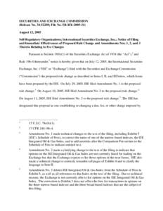 Notice of Filing and Immediate Effectiveness of Proposed Rule Change and Amendments Nos. 1, 2, and 3 Thereto Relating to Fee Changes