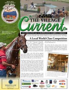 July 31, 2014 Volume 9, Number 7 Horse Show............................................................. pg. 1 Upcoming Events.................................................. pg. 2 Director’s Cut (Exec. Director)....