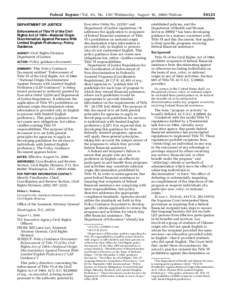 Special education in the United States / Education in the United States / Bilingual Education Act / Bilingual education / Language education in the United States / Executive Order 13166 / Administration of federal assistance in the United States / Section 504 of the Rehabilitation Act / Civil Rights Act / United States / Law / Linguistic rights