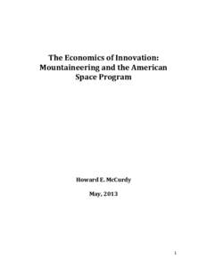       The Economics of Innovation:  Mountaineering and the American  Space Program 
