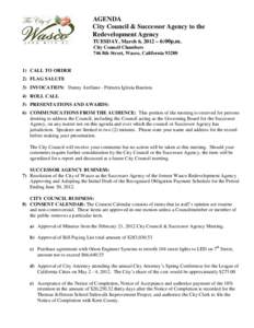 AGENDA City Council & Successor Agency to the Redevelopment Agency TUESDAY, March 6, 2012 – 6:00p.m. City Council Chambers 746 8th Street, Wasco, California 93280