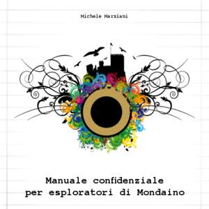 Michele Marziani  Manuale confidenziale