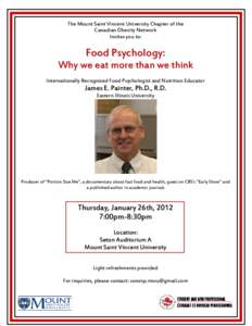 The Mount Saint Vincent University Chapter of the Canadian Obesity Network Invites you to: Food Psychology: