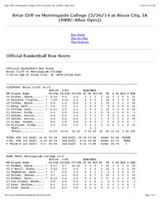 Briar Cliff vs Morningside College[removed]at Sioux City, IA (RVSC-Allee Gym[removed]:54 PM Briar Cliff vs Morningside College[removed]at Sioux City, IA (RVSC-Allee Gym))