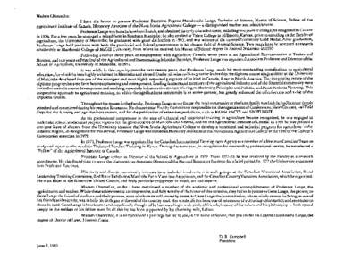 Madam Chancellor: I have the honor to present Professor Emeritus Eugene Hausknecht Lange, Bachelor of Science, Master of Science, Fellow of the Agricultural Institute of Canada, Honorary Associate of the Nova Scotia Agri