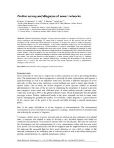 On-line survey and diagnose of sewer networks G. Manic*, R. Bernardin**, C. Salic**, F. Blanchet*** and M. Zug**** *Veolia Water Research Center, Chemin de la Digue, BP76Maisons Laffitte, France (Gildas.Manic@veol