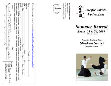 Summer Retreat August 21 to 24, 2014 (Thur.) (Sun.) Intensive Training With