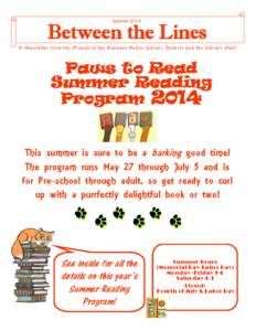 Summer[removed]Between the Lines A Newsletter from the Friends of the Kewanee Public Library District and the Library Staff  Paws to Read
