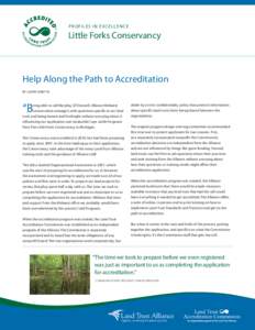 profiles in e xcellence  Little Forks Conservancy Help Along the Path to Accreditation By LAURA DIBETTA