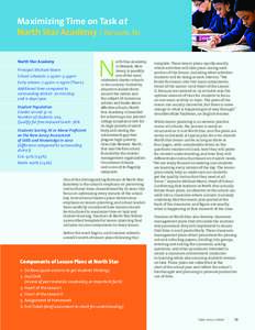 Maximizing Time on Task at North Star Academy / Newark, NJ North Star Academy Principal: Michael Mann School schedule: 7:45am–3:45pm Early release: 7:45am–2:15pm (Thurs.)