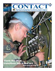CONTACT Magazine for and about Air Force Reserve members assigned to the 349th Air Mobility Wing, Travis Air Force Base, California Vol. 25, No. 09
