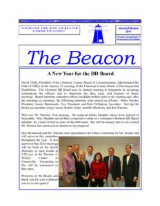 “LIGHTING THE WAY TO BETTER COMMUNICATION” January/February 2014 Clermont County Board of