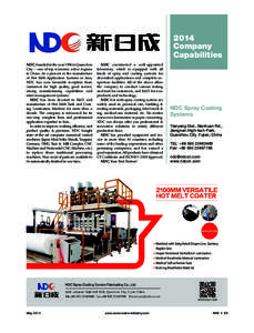 2014 Company Capabilities NDC, founded in the year 1998 in Quanzhou City---one of top economic active regions in China. As a pioneer in the manufacture