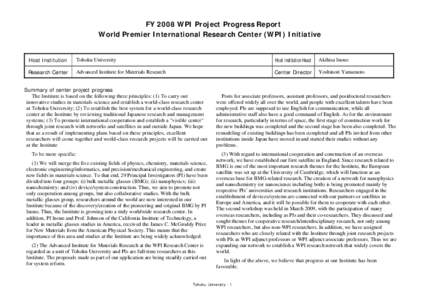 FY 2008 WPI Project Progress Report World Premier International Research Center (WPI) Initiative Host Institution  Tohoku University